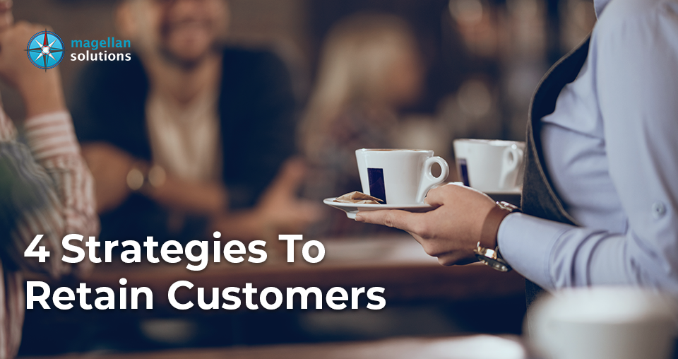 4 Strategies To Retain Customers banner