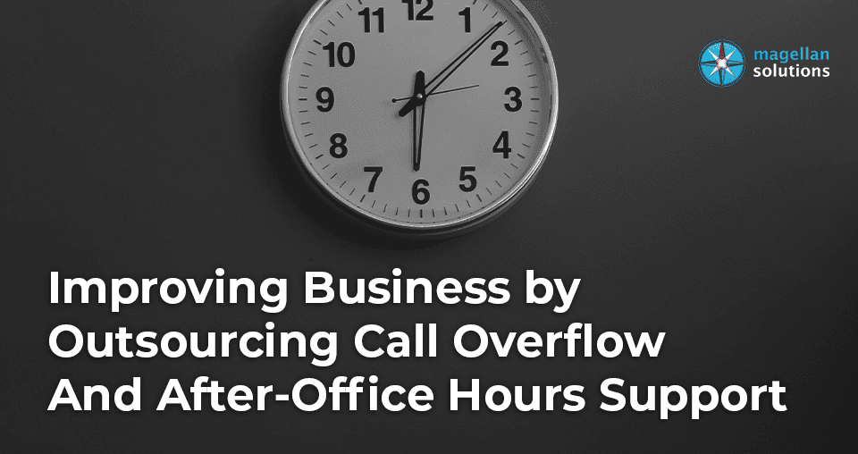 Improving Business by Outsourcing Call Overflow and After-Office Hours Support banner