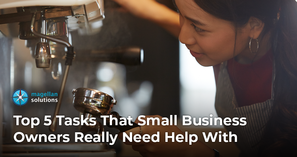 Top 5 tasks that small business owners really need help with banner