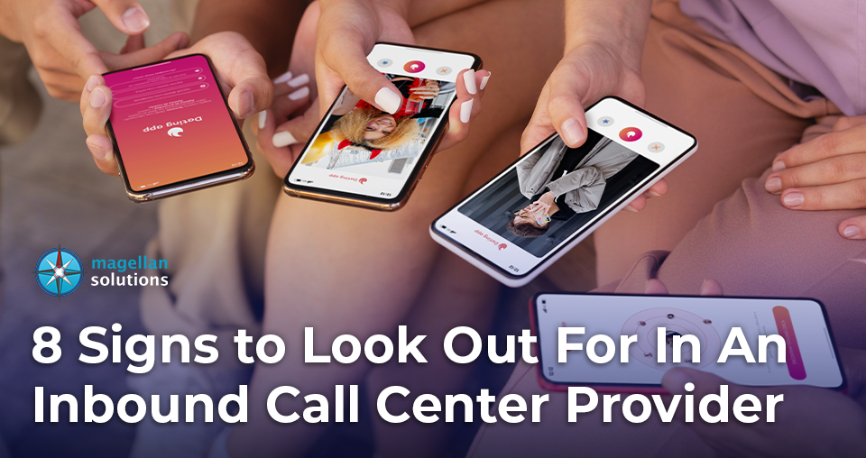 8 Signs to Look Out For In An Inbound Call Center Provider baner