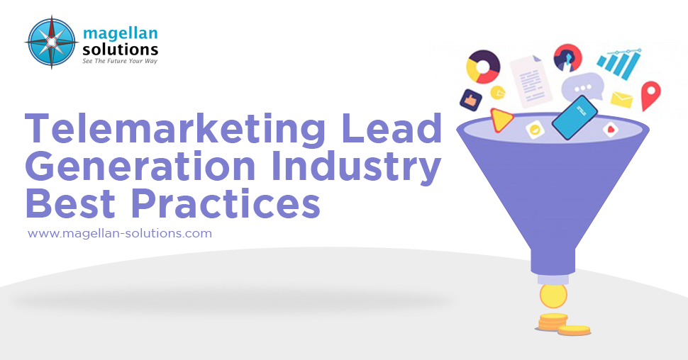 Telemarketing Lead Generation Best Practices You Do Today