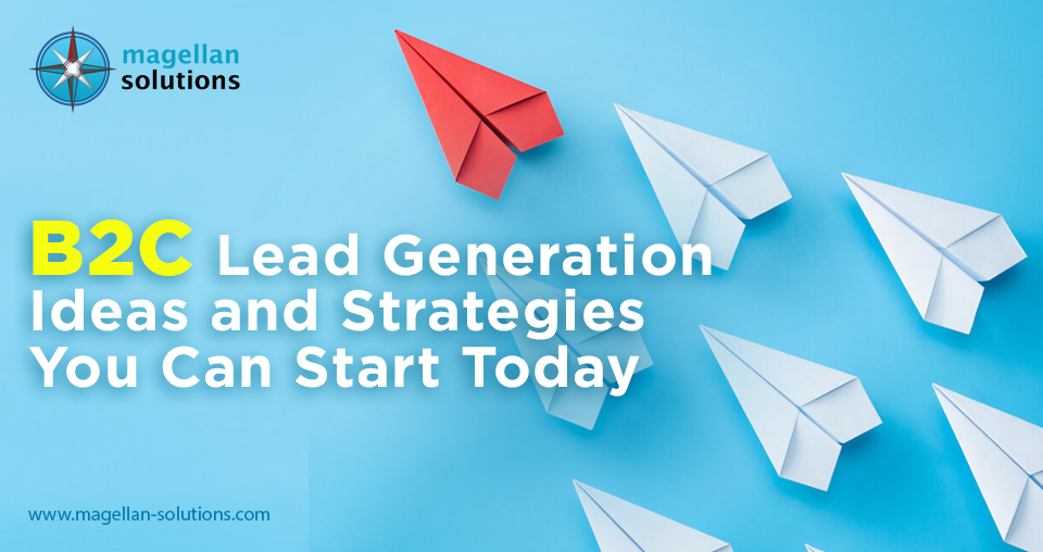 b2c lead generation ideas