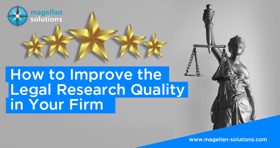 How to Improve the Legal Research Quality in Your Firm