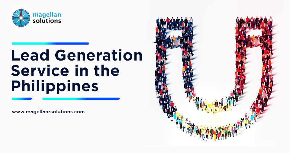 Outsourcing Lead Generation Service to the Philippines