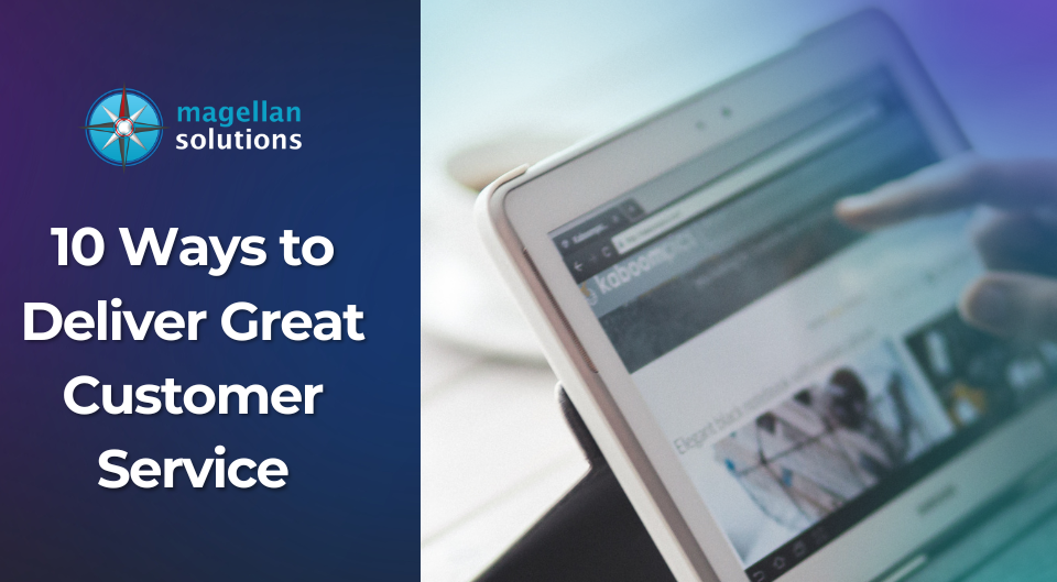 10 ways to deliver great customer service
