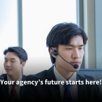Three call center agents in a modern office setting, with a focused male agent wearing a headset at the forefront. Text reads: 'Your agency’s future starts here!