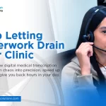 digital medical transcription services