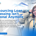 outsource loan processor​